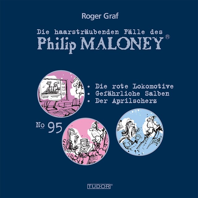 Portada de libro para Die haarsträubenden Fälle des Philip Maloney, No.95