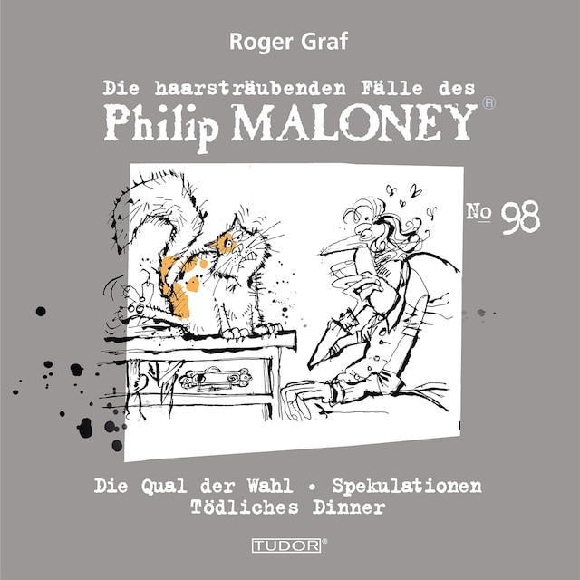 Buchcover für Die haarsträubenden Fälle des Philip Maloney, No.98