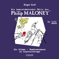 Die haarsträubenden Fälle des Philip Maloney, No.101