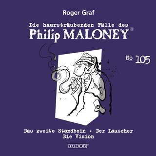 Die haarsträubenden Fälle des Philip Maloney, No.105 als Hörbuch