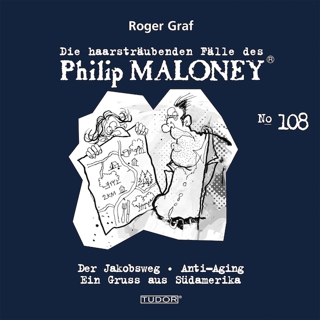 Buchcover für Die haarsträubenden Fälle des Philip Maloney, No.108