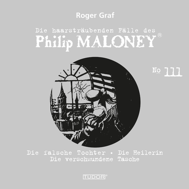 Buchcover für Die haarsträubenden Fälle des Philip Maloney, No.111