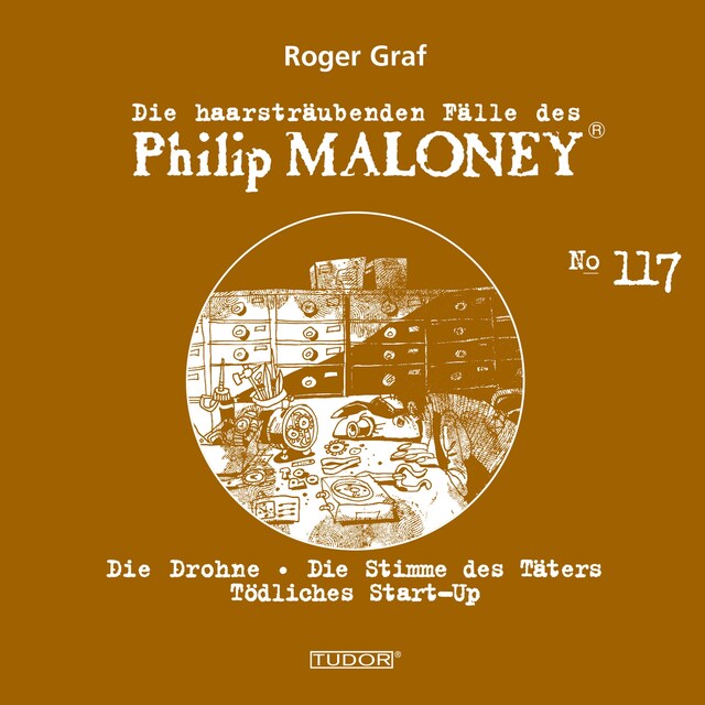 Boekomslag van Die haarsträubenden Fälle des Philip Maloney, No.117