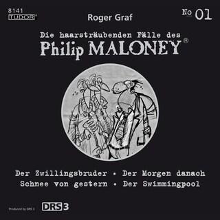 Die haarsträubenden Fälle des Philip Maloney, No.1 als Hörbuch