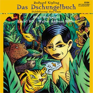 Rudyard Kipling: Das Dschungelbuch (Dialektfassung Hans Gmür) als Hörbuch