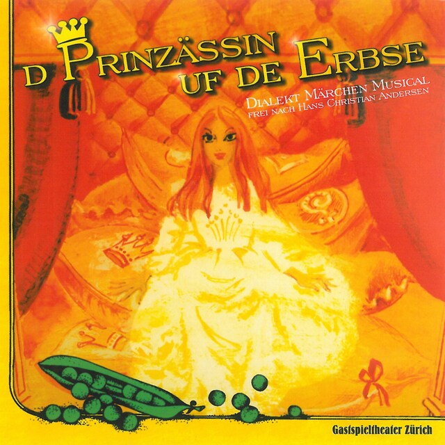 Kirjankansi teokselle D'Prinzässin uf de Erbse (Dialekt Märchen Musical)