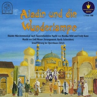 Aladin und die Wunderlampe (Dialekt-Märchenmusical nach Tausendundeine Nacht)