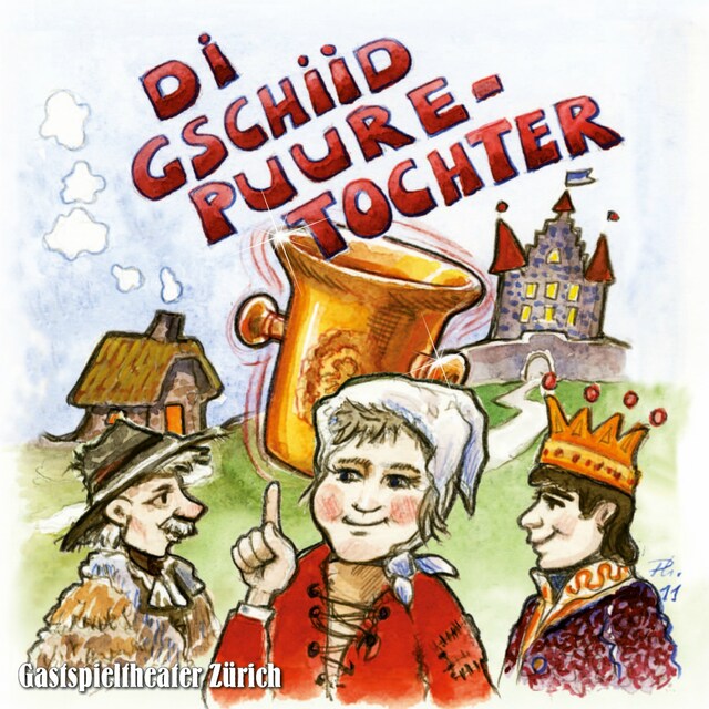 Book cover for Di gschiid Puure-Tochter (Ein heiteres Dialekt-Märchenmusical)