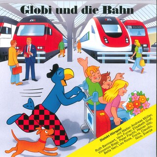 Globi und die Bahn als Hörbuch