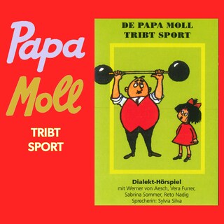 De Papa Moll tribt Sport als Hörbuch