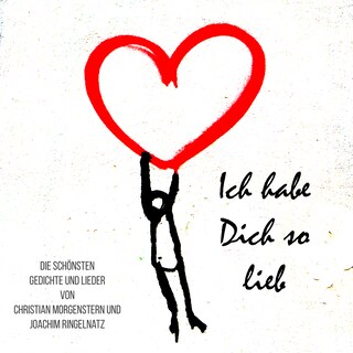 Ich habe Dich so lieb als Hörbuch
