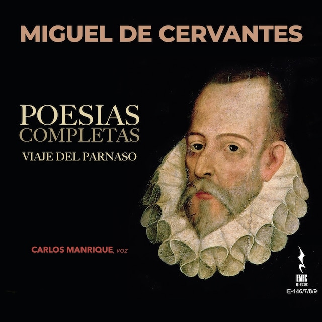 Miguel de Cervantes: Poesias Completas - Viaje del Parnaso