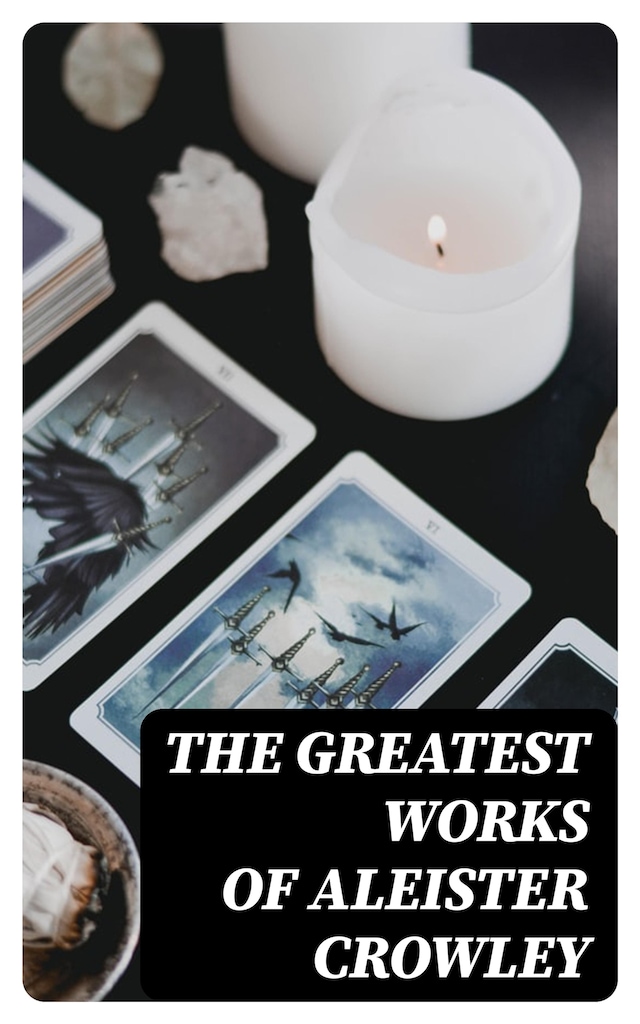 Boekomslag van The Greatest Works of Aleister Crowley