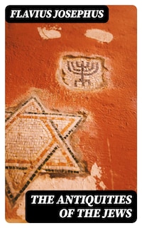 The Antiquities of the Jews