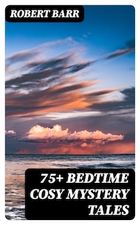 75+ Bedtime Cosy Mystery Tales