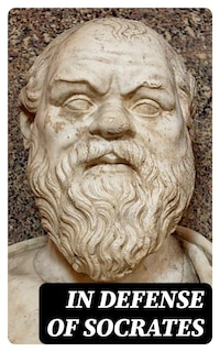 In Defense of Socrates