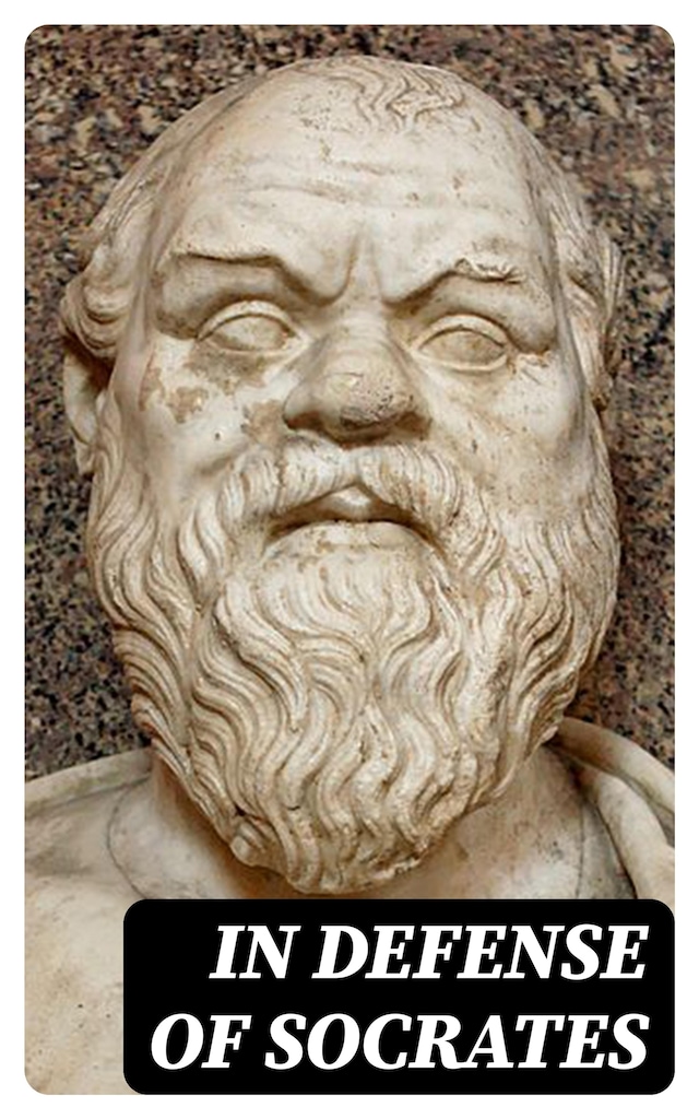Book cover for In Defense of Socrates
