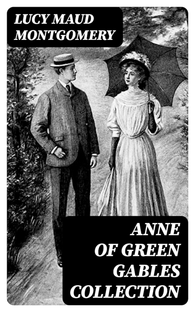 Anne of Green Gables Collection