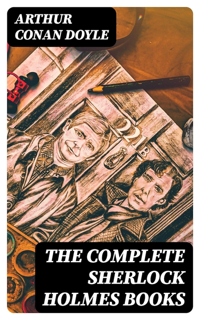 Book cover for The Complete Sherlock Holmes Books