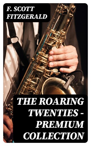 The Roaring Twenties - Premium Collection bookCoverFor