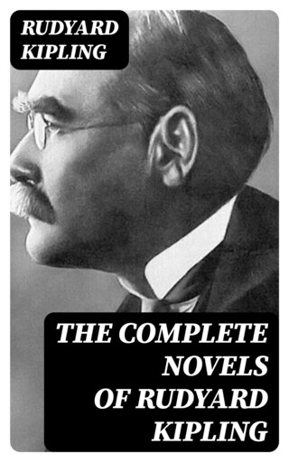 The Complete Novels of Rudyard Kipling bookCoverFor