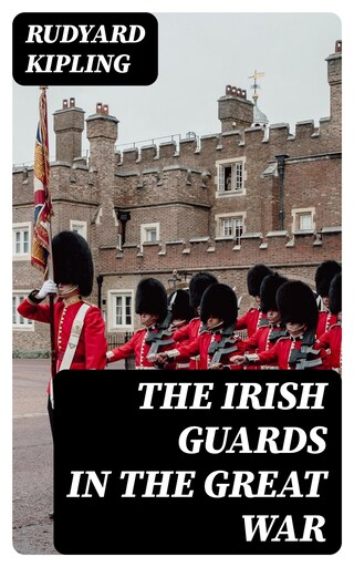 The Irish Guards in the Great War bookCoverFor