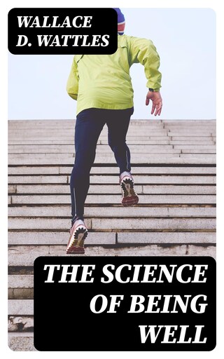 The Science of Being Well bookCoverFor