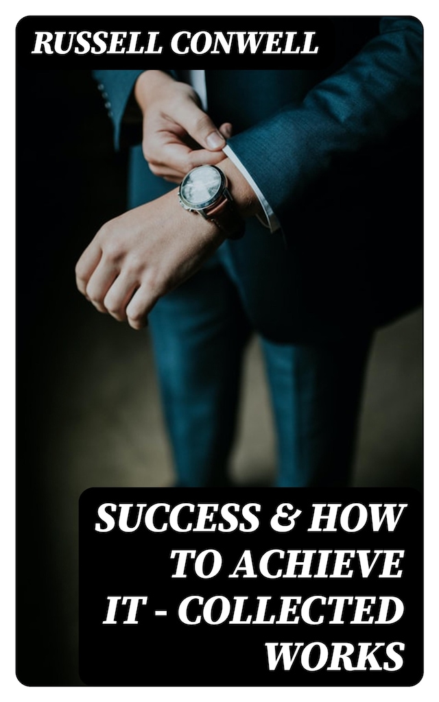 Okładka książki dla Success & How to Achieve It - Collected Works