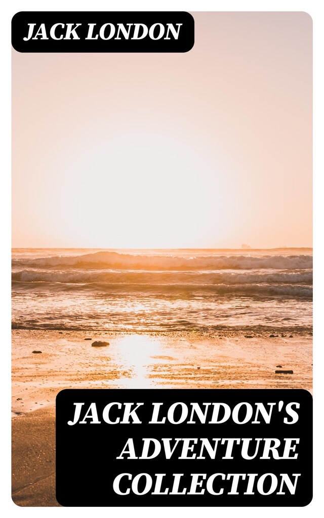 Jack London's Adventure Collection
