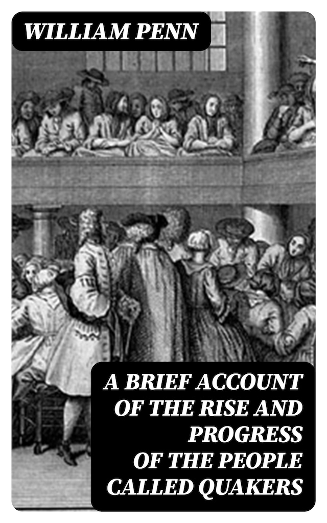 Boekomslag van A Brief Account of the Rise and Progress of the People Called Quakers