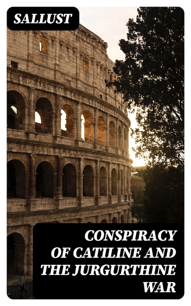 Copertina del libro per Conspiracy of Catiline and the Jurgurthine War