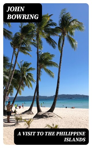 A Visit to the Philippine Islands bookCoverFor