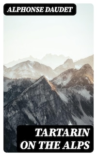 Tartarin On The Alps