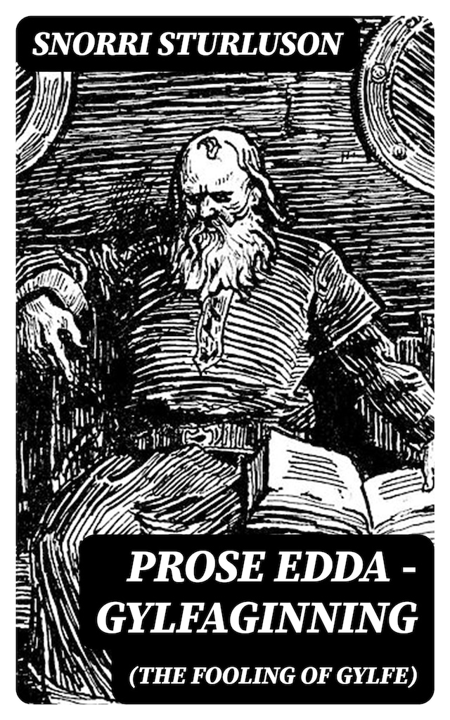 Book cover for Prose Edda — Gylfaginning (The Fooling Of Gylfe)