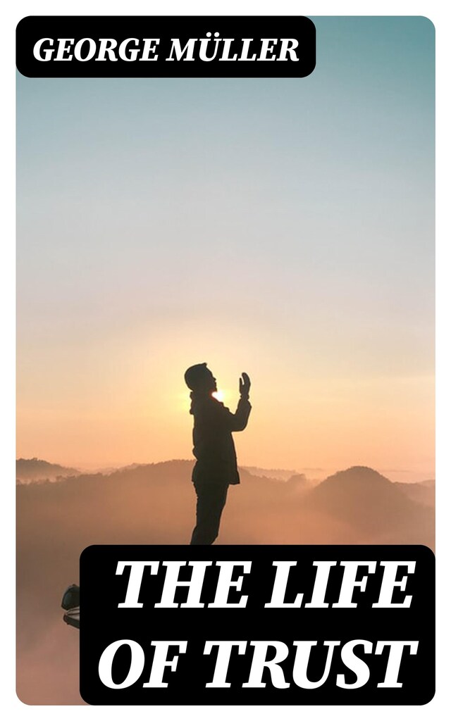 Book cover for The Life of Trust