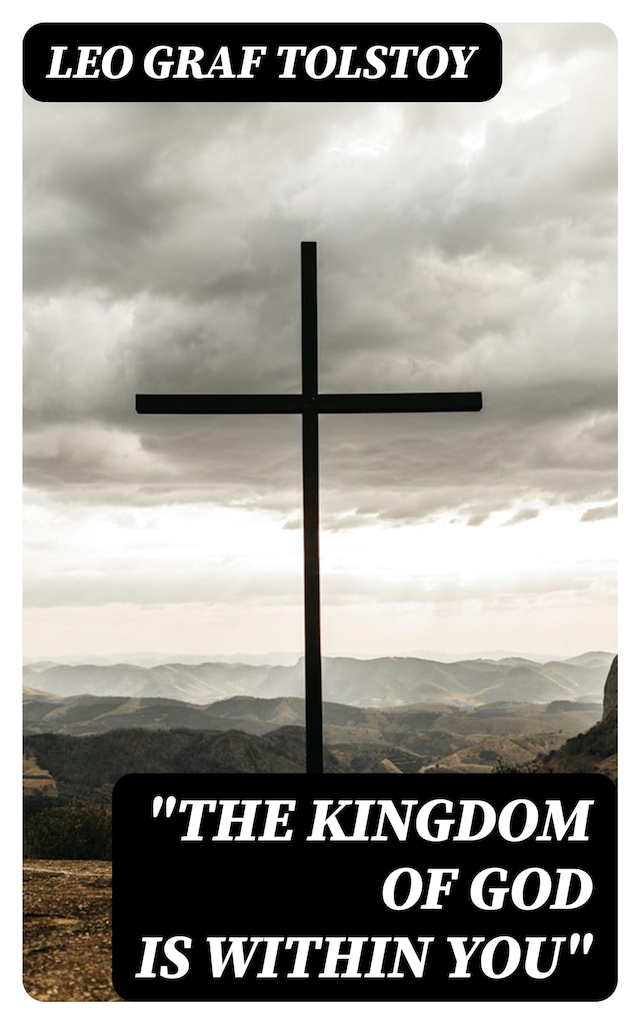 Book cover for "The Kingdom of God Is Within You"