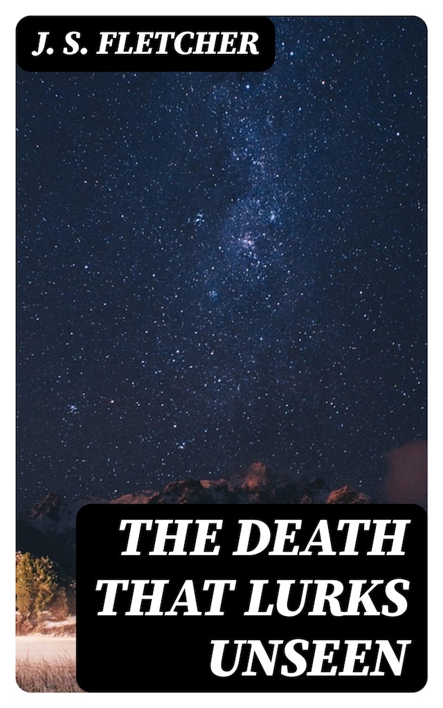 Boekomslag van The Death That Lurks Unseen