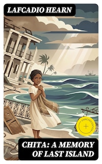 Chita: A Memory of Last Island