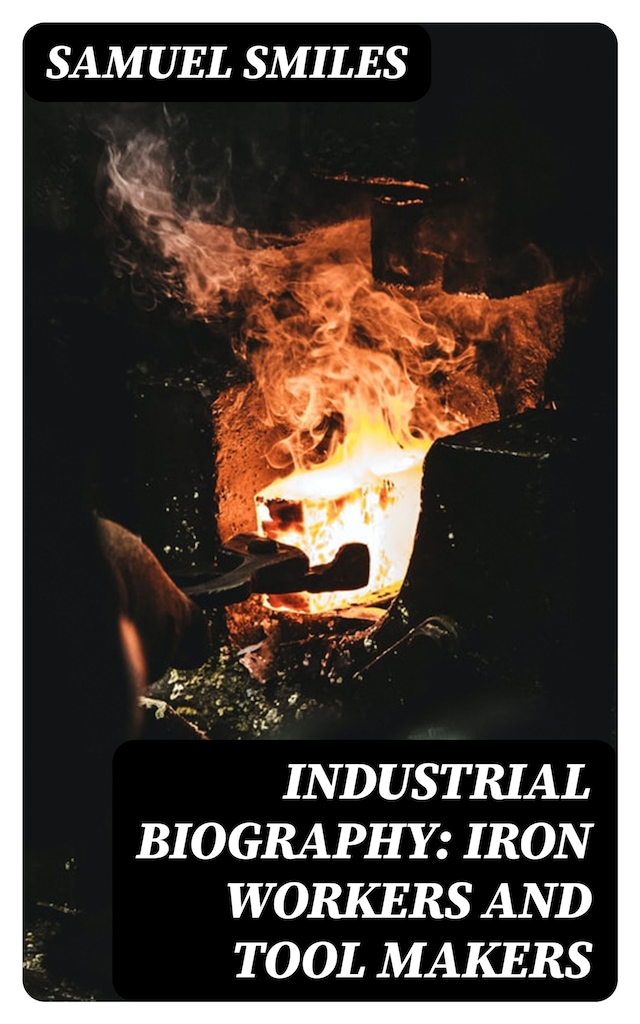 Buchcover für Industrial Biography: Iron Workers and Tool Makers