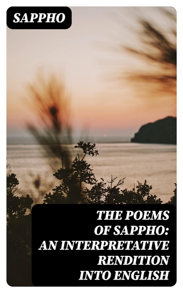 Copertina del libro per The Poems of Sappho: An Interpretative Rendition into English