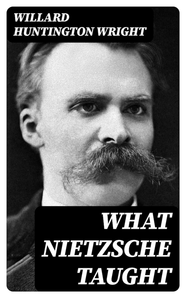 Copertina del libro per What Nietzsche Taught