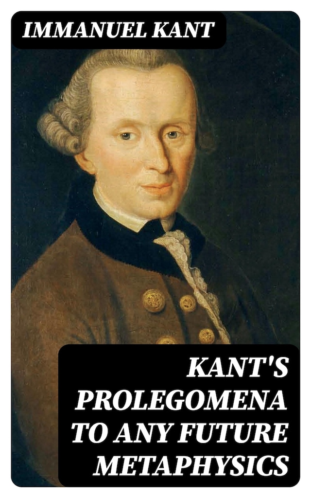 Portada de libro para Kant's Prolegomena to Any Future Metaphysics