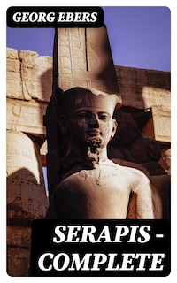 Serapis — Complete
