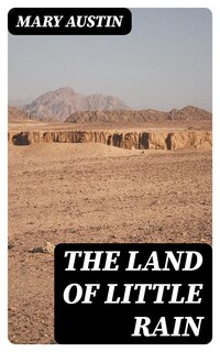The Land of Little Rain