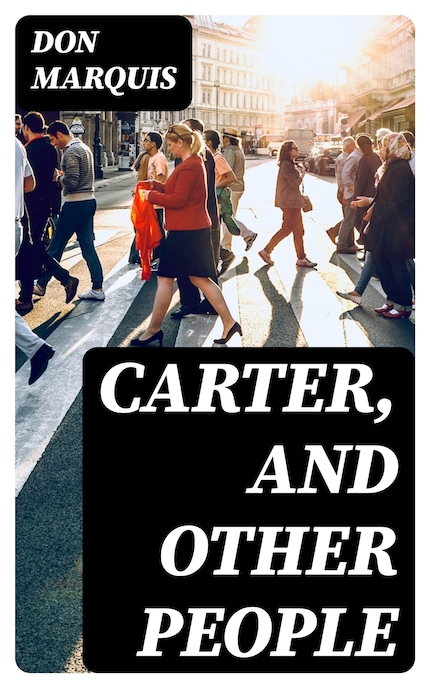 Carter, and Other People bookCoverFor