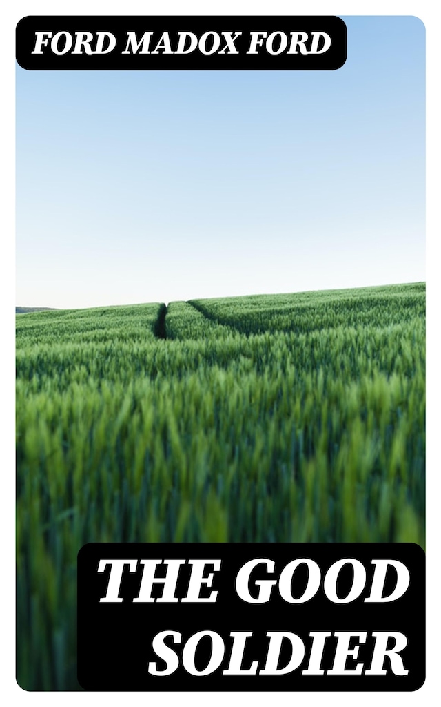 Book cover for The Good Soldier