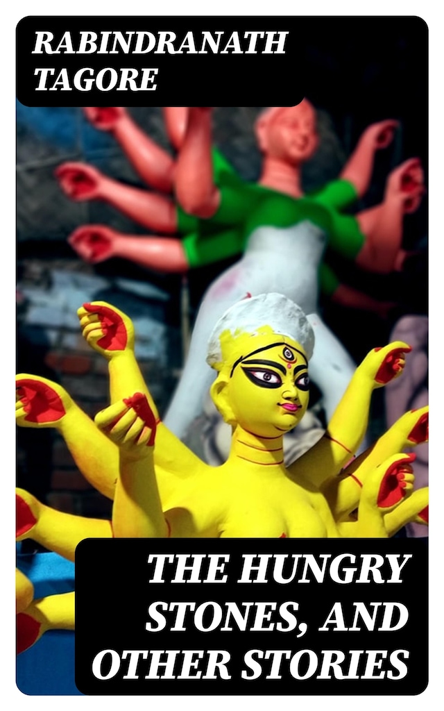 Book cover for The Hungry Stones, and Other Stories