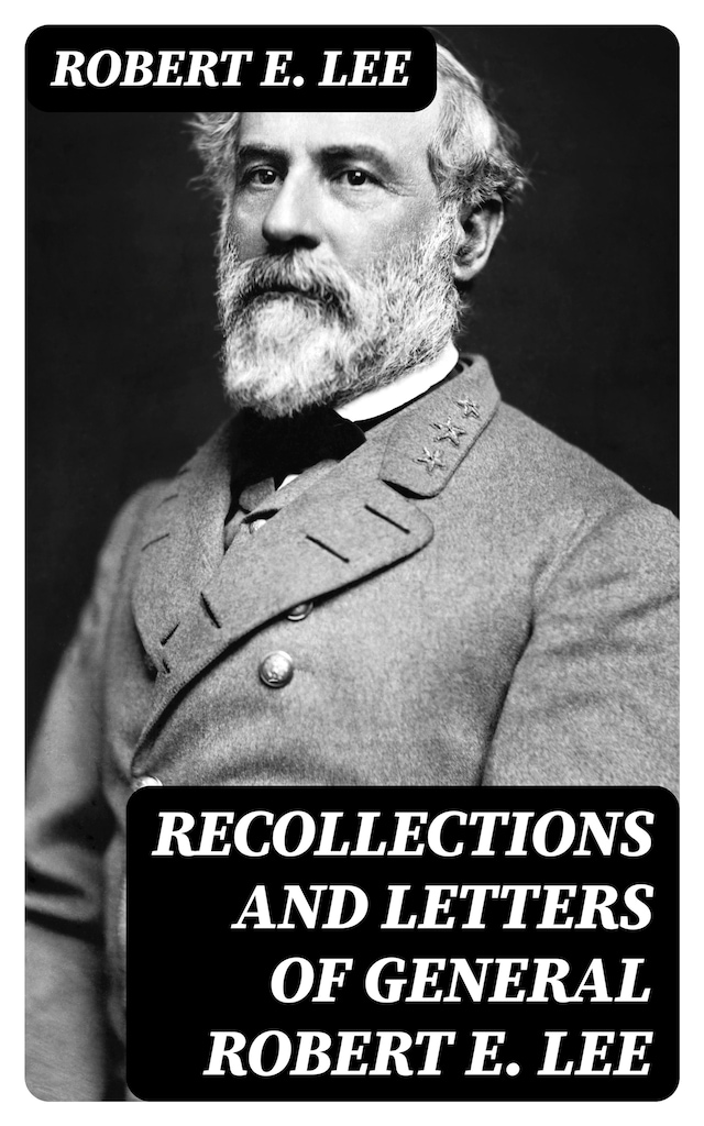 Okładka książki dla Recollections and Letters of General Robert E. Lee