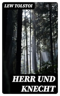 Herr und Knecht