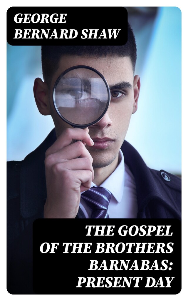 Book cover for The Gospel of the Brothers Barnabas: Present Day